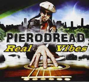 Piero Dread - Real Vibes album cover