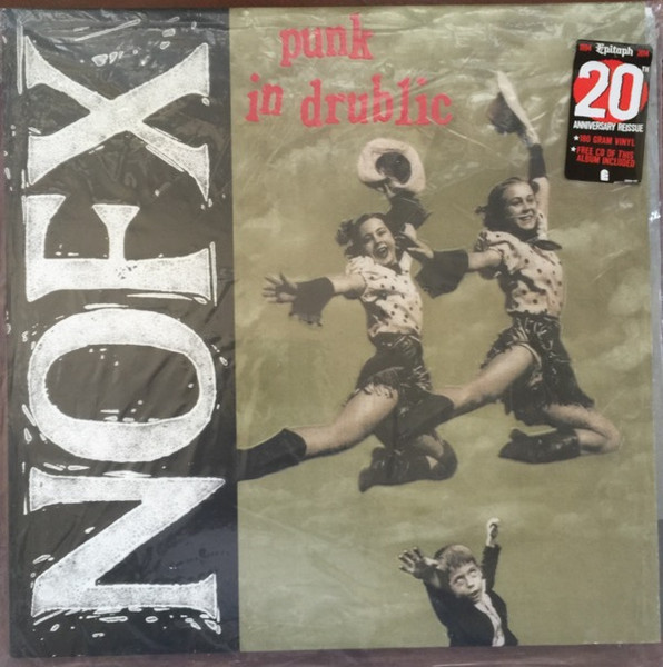 NOFX – Punk In Drublic (2014, 180 Gram, Vinyl) - Discogs