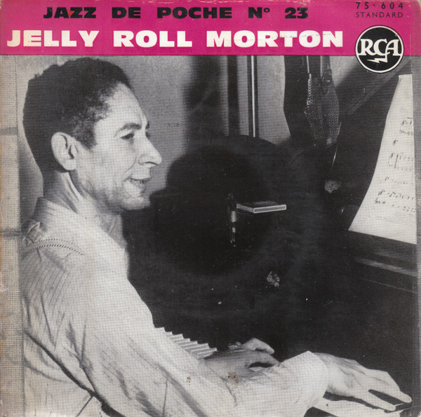 Jelly Roll Morton – Jazz De Poche N° 23 (compiled 1960) OC03NTg3LmpwZWc