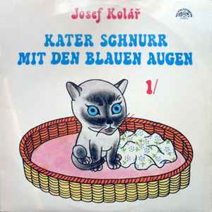Josef Kolář - Kater Schnurr Mit Den Blauen Augen 1