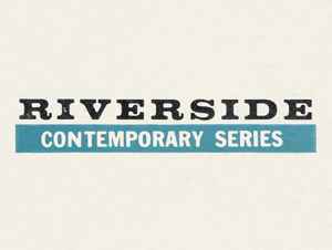 Riverside Contemporary Series on Discogs