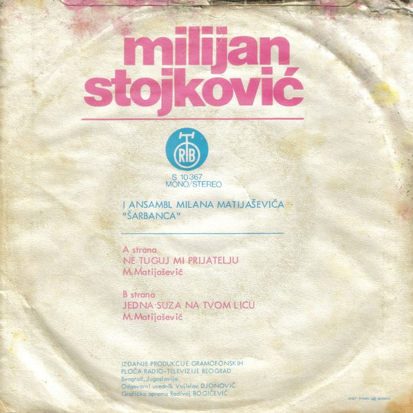 Album herunterladen Milijan Stojković - Ne Tuguj Mi Prijatelju