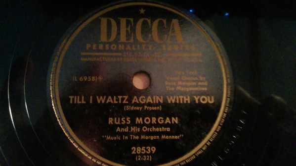 lataa albumi Russ Morgan And His Orchestra - Must I Cry Again Till I Waltz Again With You