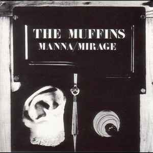 The Muffins - Manna/Mirage album cover