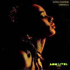 Sonia Santos – Crioula (1977, Vinyl) - Discogs