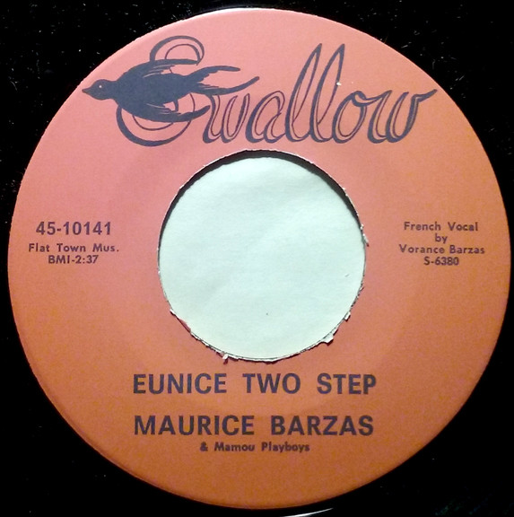 lataa albumi Maurice Barzas & The Mamou Playboys - Valse De Meche Eunice Two Step