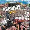 Kabanos - Przystanek Woodstock