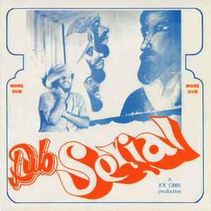Joe Gibbs - Dub Serial album cover