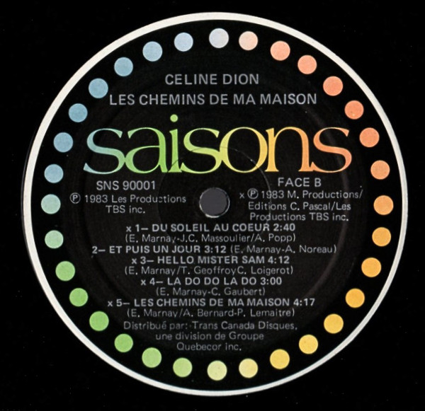 Céline Dion - Les Chemins De Ma Maison | Saisons (SNS 90001) - 6