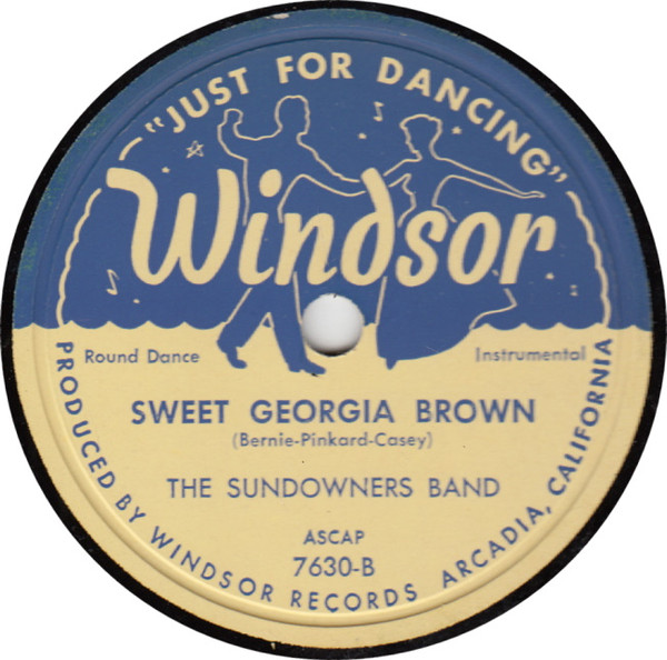 télécharger l'album The Sundowners Band - Its Been A Long Long Time Sweet Georgia Brown