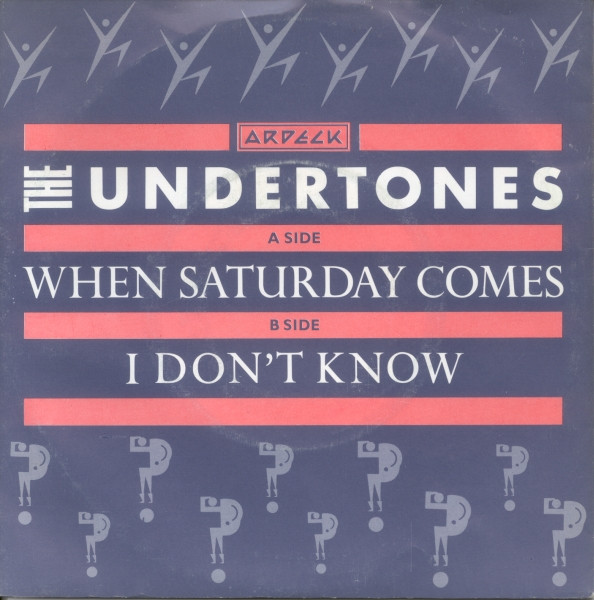 The Undertones When Saturday Comes 1981 Vinyl Discogs