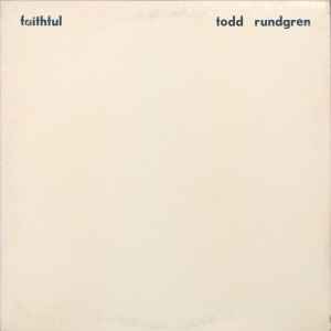 Faithful - Todd Rundgren
