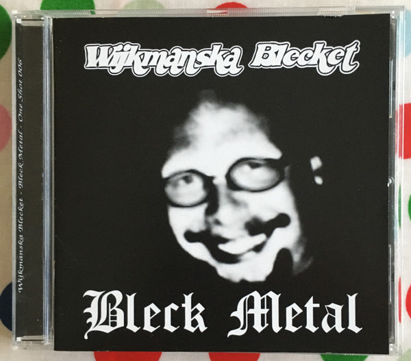Wijkmanska Blecket – Bleck Metal