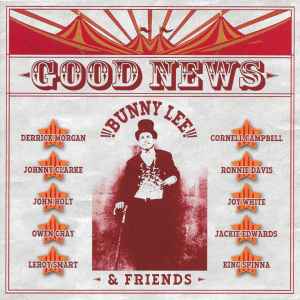 Bunny Lee - Good News album cover