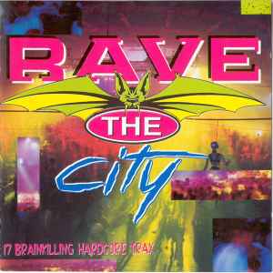 Rave The City - Various