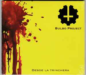 Bulbo Project - Desde La Trinchera album cover