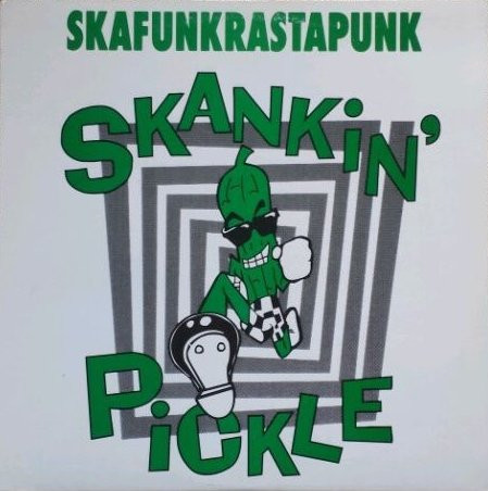 Skankin' Pickle – Skafunkrastapunk (1991, Green, Vinyl) - Discogs