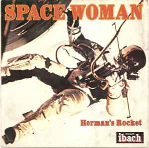 Space Woman - Herman's Rocket