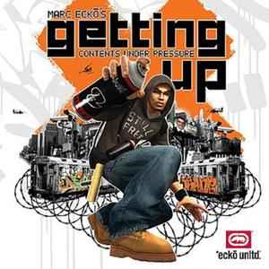 Various - Marc Ecko's Getting Up: Contents Under Pressure - Limited Edition Featuring The Official Soundtrack album cover