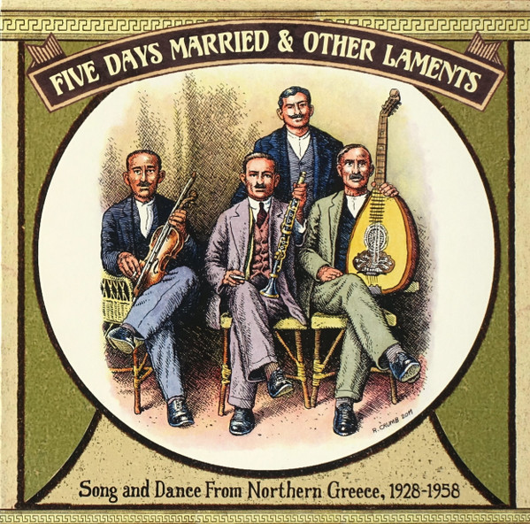 Five Days Married & Other Laments: Song And Dance From Northern