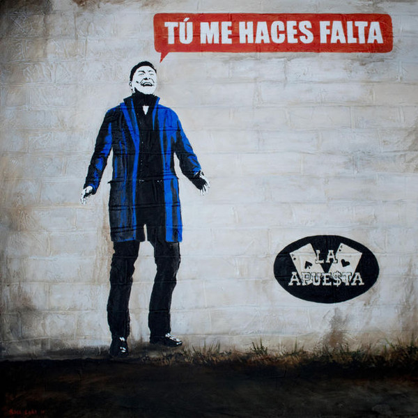 last ned album La Apuesta - Tu Me Haces Falta Single