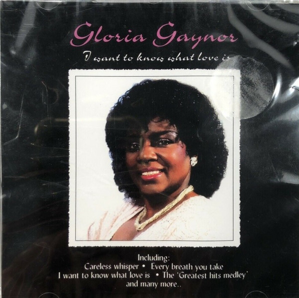 télécharger l'album Gloria Gaynor - I Want To Know What Love Is