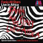 Fania All Stars - Fania All Stars Live In Africa | Releases | Discogs