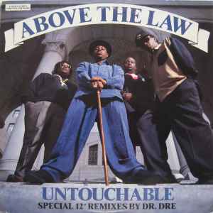 Above The Law – Untouchable (1990, Vinyl) - Discogs
