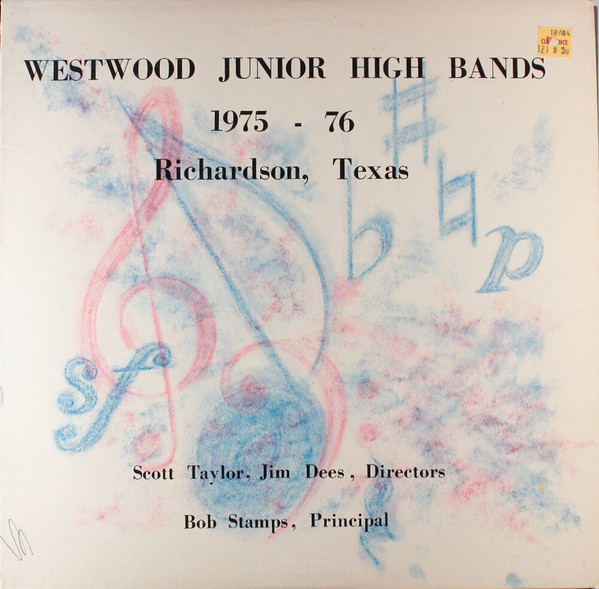 Album herunterladen Various - Westwood Junior High Bands 1975 76 Richardson Texas