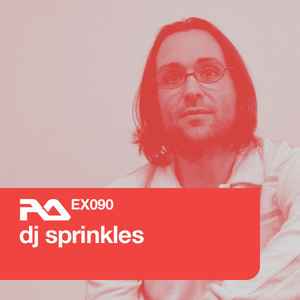 DJ Sprinkles - RA.EX090 DJ Sprinkles album cover