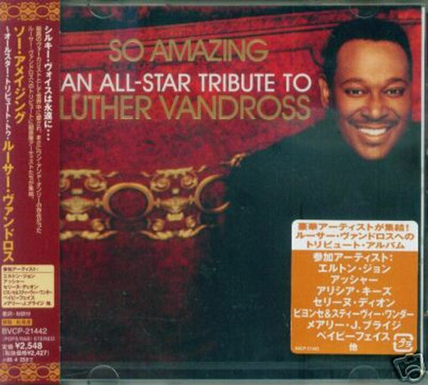LUTHER VANDROSS SO AMAZING AN ALL-STAR TRIBUTE TO LUTHER 