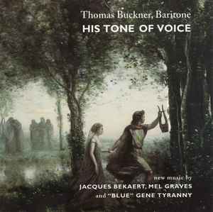 Thomas Buckner - His Tone of Voice album cover