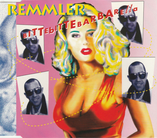 descargar álbum Remmler - Bitte Bitte Barbarella