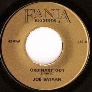 Joe Bataan – Ordinary Guy / Too Much Lovin' (1967, Vinyl) - Discogs