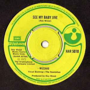 Wizzard (2) - See My Baby Jive