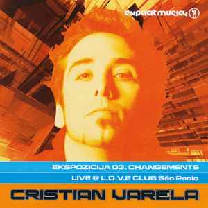 Cristian Varela - Ekspozicija 03. Changements