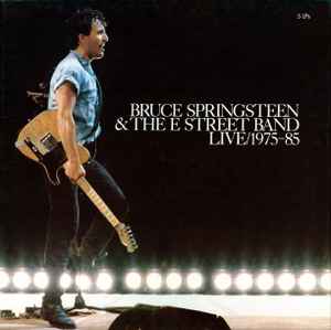 Bruce Springsteen & The E-Street Band - Live/1975-85 album cover