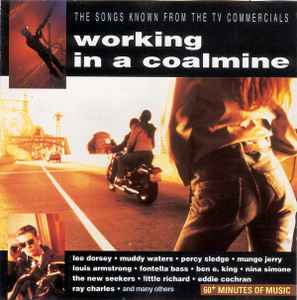 Various - Working In A Coalmine - The Songs Known From The TV Commercials