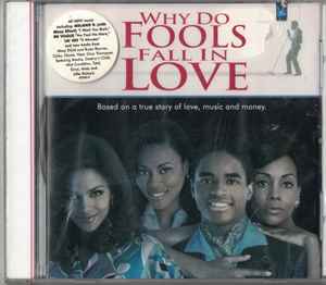 Various - Why Do Fools Fall In Love (Music From & Inspired  By The Motion Picture) album cover