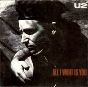 U2 - All I Want Is You album cover