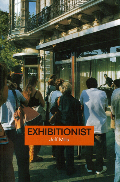 Jeff Mills – Exhibitionist (2004, DVD) - Discogs