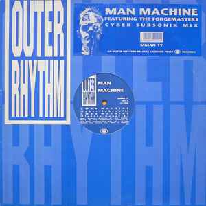 Man Machine Featuring The Forgemasters* - Man Machine