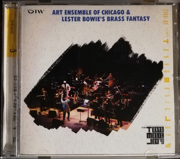 Art Ensemble Of Chicago & Lester Bowie's Brass Fantasy – Live At 