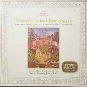 Tanzmusik Der Renaissance • Dance Music Of The Renaissance • Musique De Danse De La Renaissance - Ulsamer-Collegium • Konrad Ragossnig