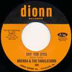 Brenda & The Tabulations – Dry Your Eyes / The Wash (1966, Vinyl 