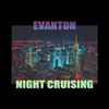 Evanton - Night Cruising