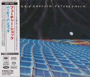 Herbie Hancock – Future Shock (2007, SACD) - Discogs