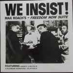 Cover of We Insist! Max Roach's Freedom Now Suite, 2021, Vinyl