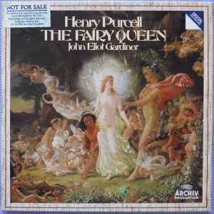 The Fairy Queen - Henry Purcell, John Eliot Gardiner