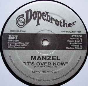 It's Over Now - Manzel